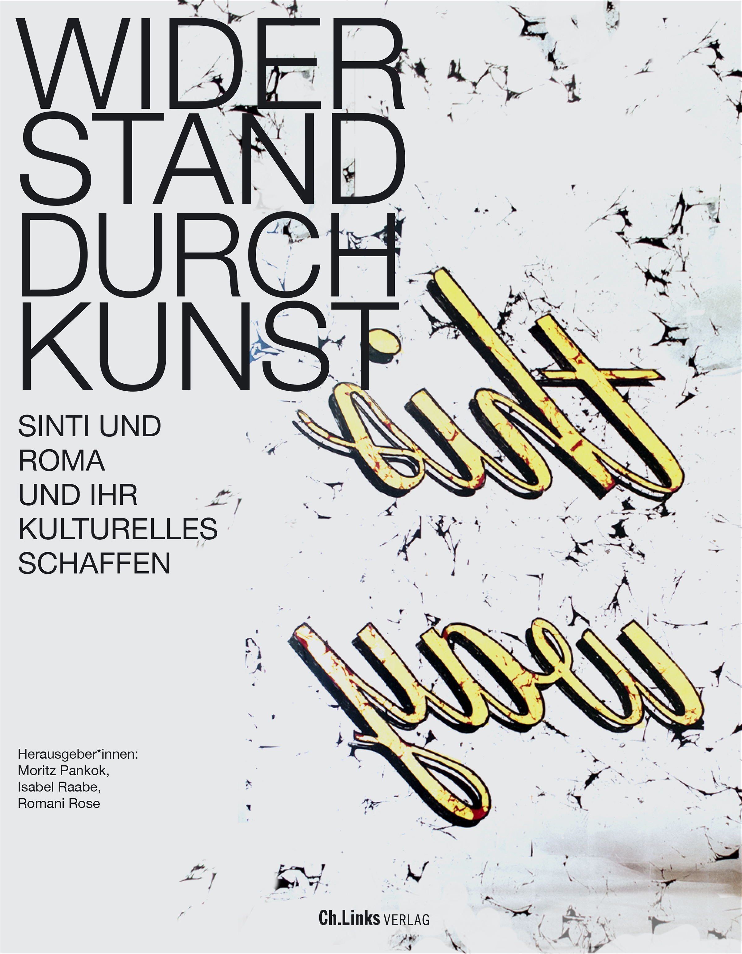 Front cover ‘Resistance through Art - The Artistic Work of the Sinti and Roma’ (christoph-links-verlag.de)