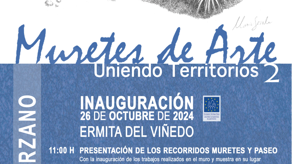Caretel anunciador de la fiesta inaugural de loas obras creadas en el marco del proyecto de innovación territorial para la lucha contra la despoblación apoyado por el MITECO en la convocatoria de ayudas de 2023 a la Agrupación de Entidades locales formada por el Ayuntamiento de Loporzano, la Asociación de Emresarios de la Sierra de Guara y la Asociación Muretes de Arte. Nos encontraremos el 26 de octubre a las 11 horas en el entorno de la Ermita del Viñedo (Castilsabás - Loporzano).