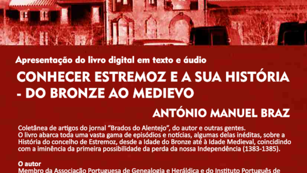 Conhecer Estremoz e a sua História - do Bronze ao Medievo