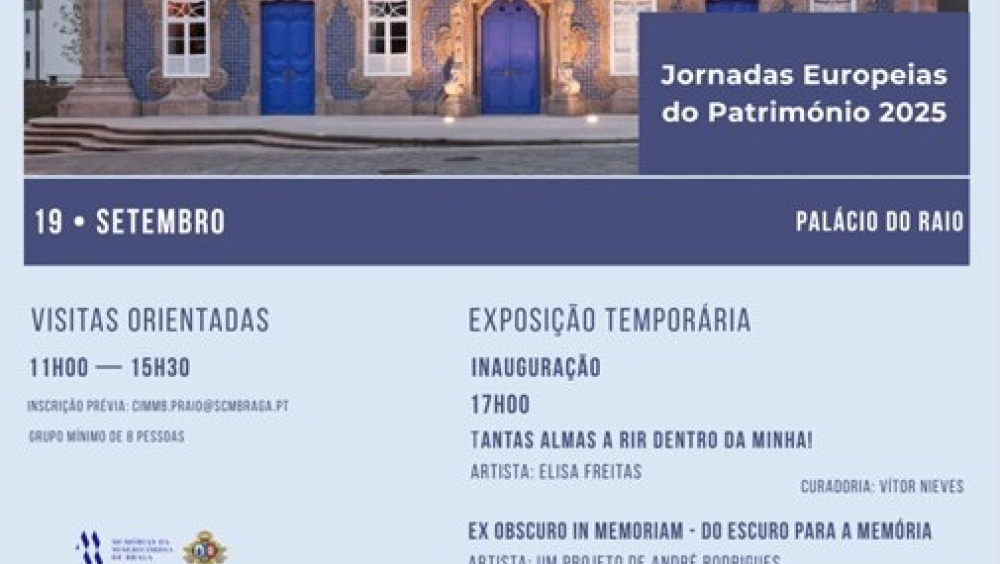Visitas Orientadas ao Palácio do Raio / Inauguração de Exposição