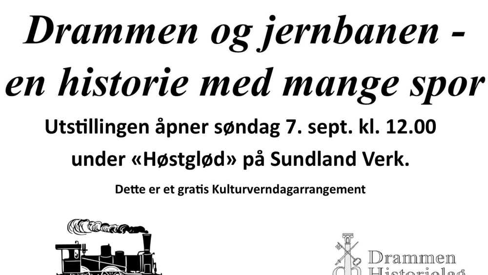 «Drammen og jernbanen – en historie med mange spor»,  utstilling.