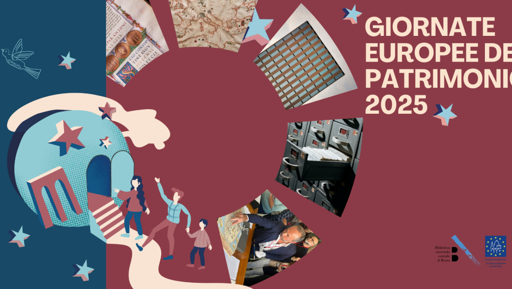 Alla Biblioteca nazionale centrale di Roma le Giornate Europee del Patrimonio 2025