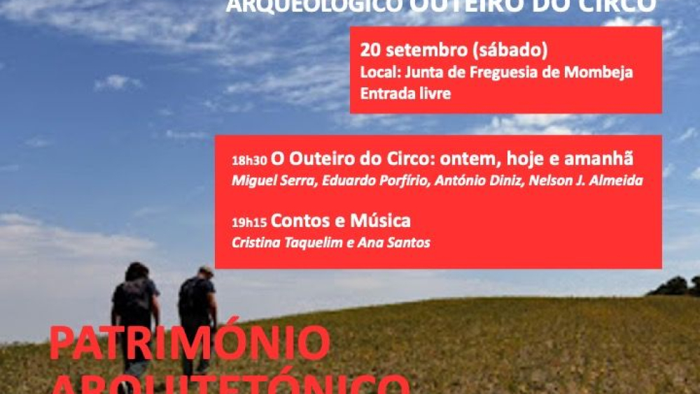 Apresentação do projeto de investigação arqueológica do Outeiro do Circo (Mombeja, Beja)