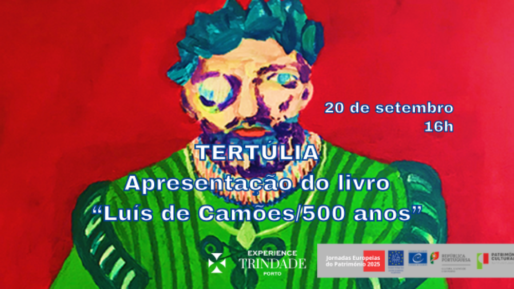 Tertúlia - Apresentação do livro "Luís de Camões/500 anos"