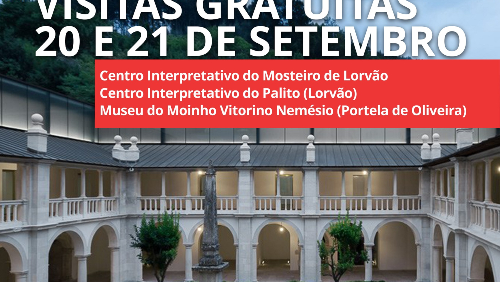 Visitas Gratuitas - Mosteiro de Lorvão e Museu do Moinho Vitorino Nemésio
