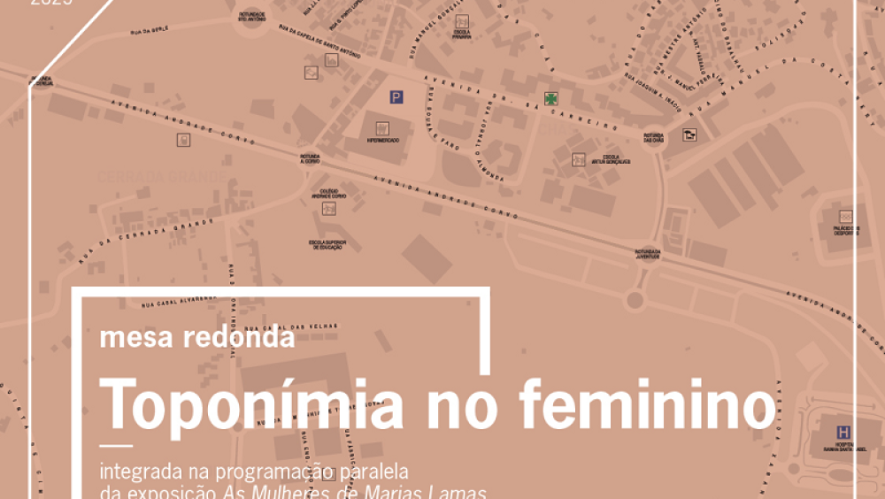 Mesa-redonda TOPONÍMIA NO FEMININO 21 SET 16H  MUSEU MUNICIPAL CARLOS REIS