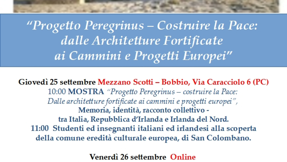 Progetto Peregrinus – Costruire la Pace: Dalle Architetture Fortificate  ai Cammini e Progetti Europei