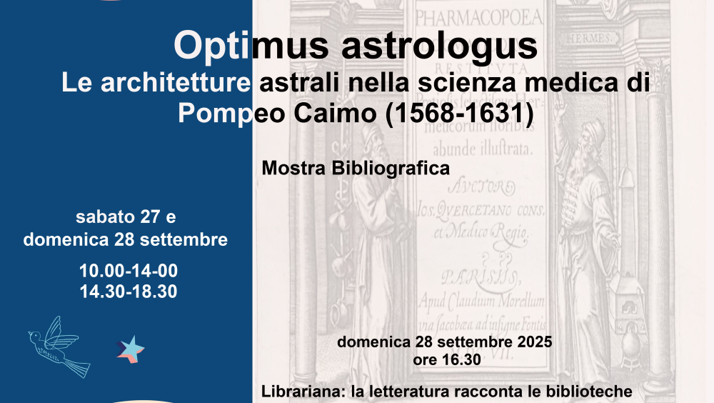 Optimus astrologus. Le architetture astrali nella scienza medica di Pompeo Caimo (1568-1631)