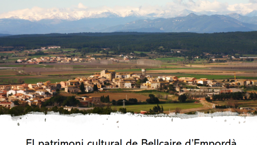 El patrimoni cultural de Bellcaire d'Empordà
