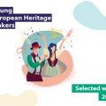 Young European Heritage Makers 2022 selected works
