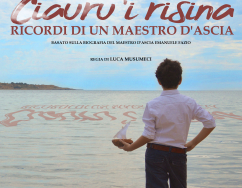 Poster of the docufiction "Ciauru 'i risina - memories of a shipwright"