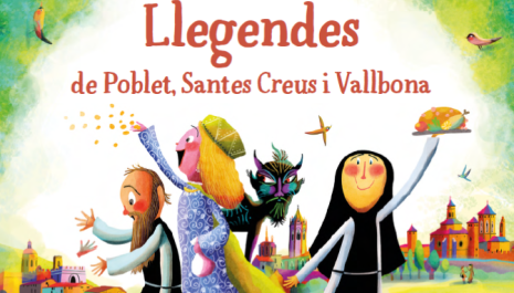 Presentació del llibre “Llegendes de Poblet, Santes Creus i Vallbona”