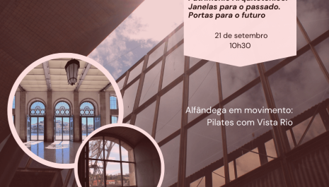 Alfândega em Movimento – Pilates com vista Rio