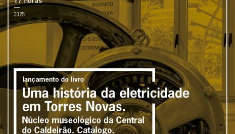 Lançamento do livro "Uma história da eletricidade em Torres Novas"