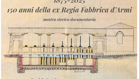 1875-2025. 150 anni della ex Regia Fabbrica d'Armi di Terni