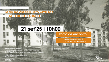 Rota da arquitetura civil do Alto do Seixalinho