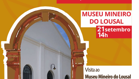 A arquitetura do Museu Mineiro do Lousal