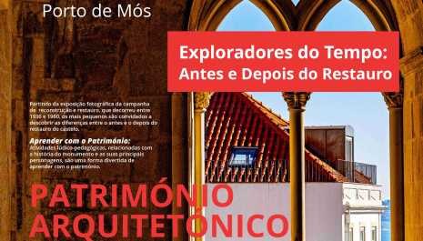 Exploradores do Tempo - Antes e Depois do Restauro
