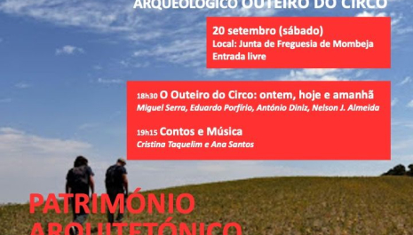 Apresentação do projeto de investigação arqueológica do Outeiro do Circo (Mombeja, Beja)