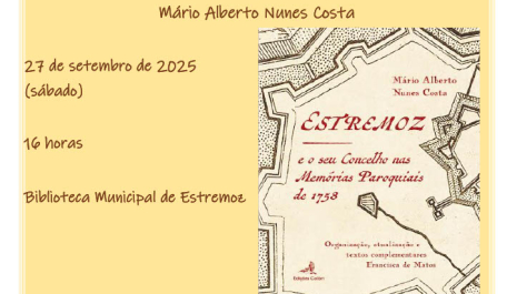 Estremoz e o seu Concelho nas Memórias  Paroquiais de 1758