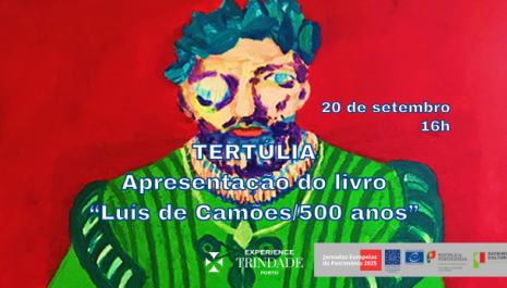 Tertúlia - Apresentação do livro "Luís de Camões/500 anos"