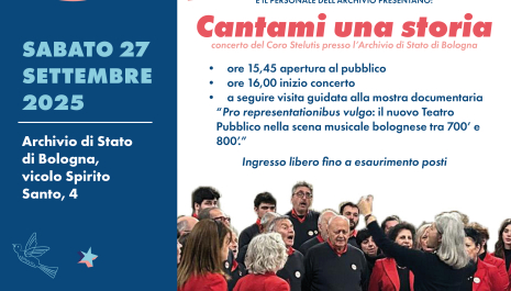 Cantami una storia - concerto del Coro Stelutis presso l'Archivio di Stato di Bologna
