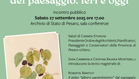 Giornate Europee del Patrimonio 2025 - Il gelso nell'architettura del paesaggio: ieri e oggi