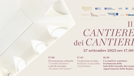Sabato 27 settembre la Reggia di Caserta "svela" al pubblico la Sala dell'Appartamento della Regina