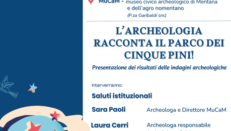 L'archeologia racconta ii Parco dei Cinque Pini!