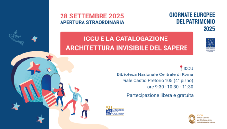 ICCU E LA CATALOGAZIONE. ARCHITETTURA INVISIBILE DEL SAPERE